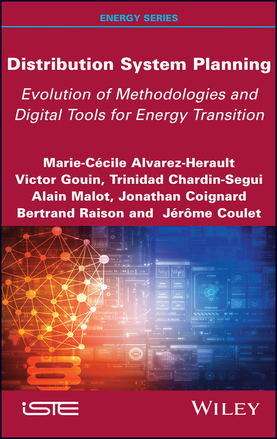 Distribution System Planning; Evolution of Methodologies and Digital Tools for Energy Transition (Hardback) 9781786307910
