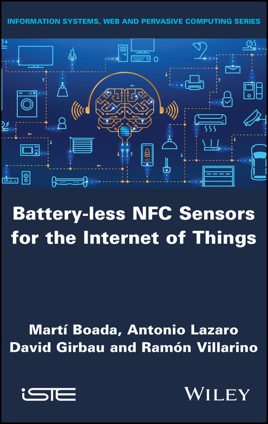 Battery-less NFC Sensors for the Internet of Things (Hardback) 9781786308368