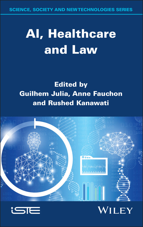 Al, Healthcare and Law (Hardback) 9781786309099