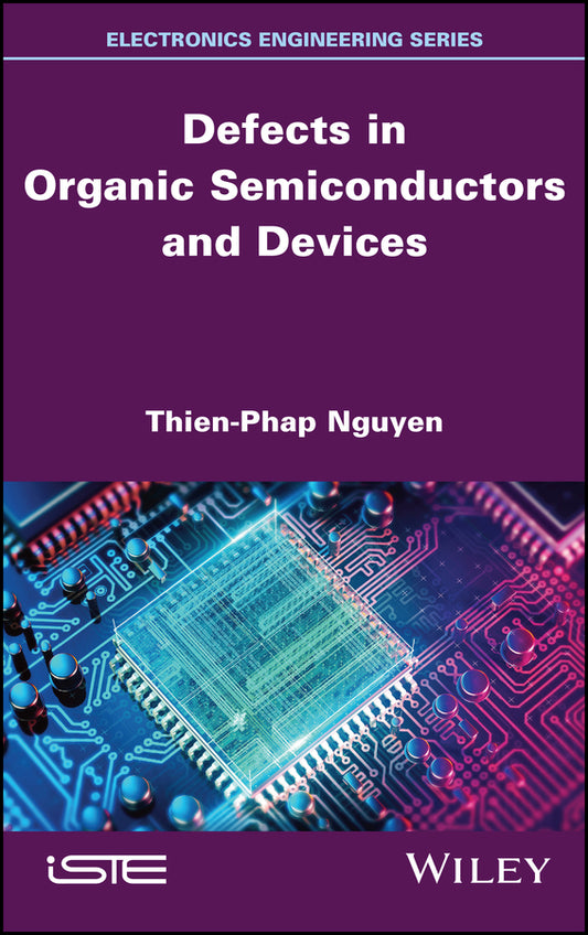 Defects in Organic Semiconductors and Devices (Hardback) 9781786309266