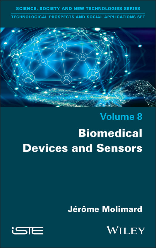 Biomedical Devices and Sensors (Hardback) 9781786309464