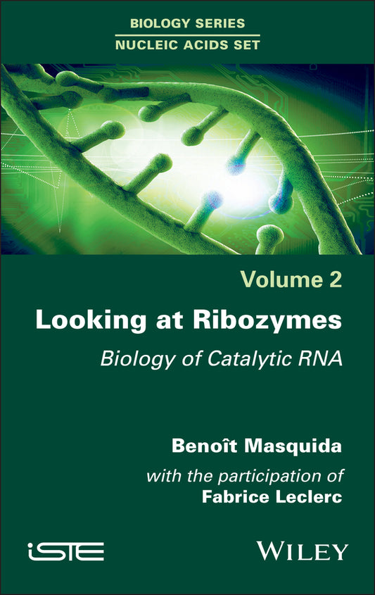Looking at Ribozymes; Biology of Catalytic RNA (Hardback) 9781786309778