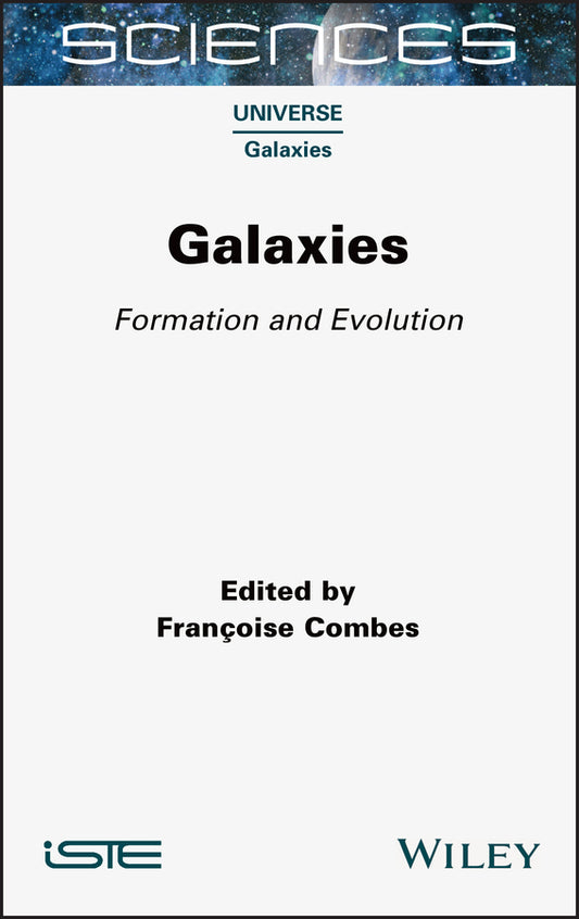 Galaxies; Formation and Evolution (Hardback) 9781789450125