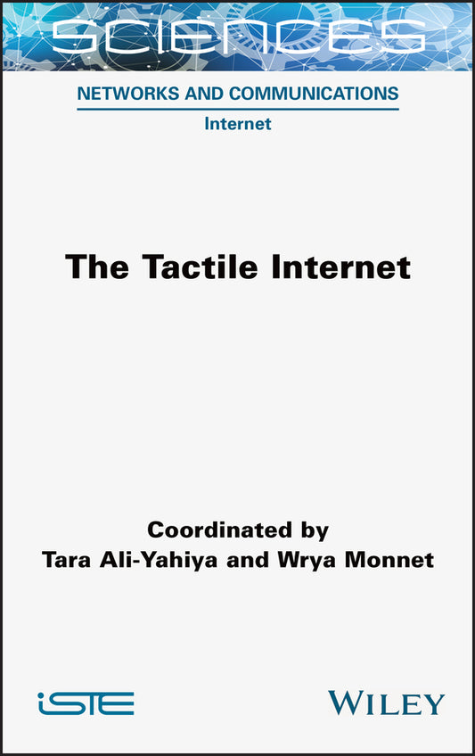 The Tactile Internet (Hardback) 9781789450200