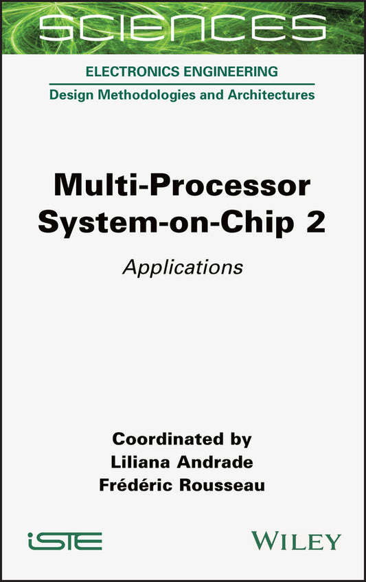 Multi–Processor System–on–Chip 2 – Applications; Applications (Hardback) 9781789450224