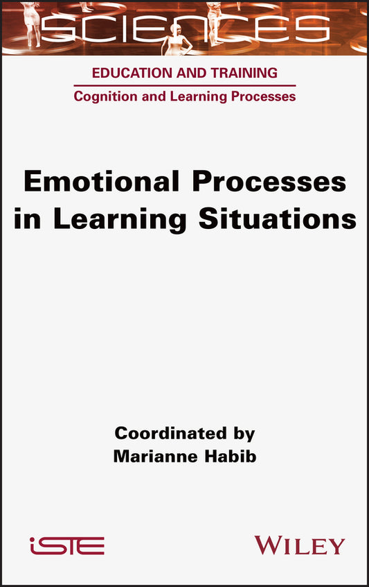 Emotional Processes in Learning Situations (Hardback) 9781789450422