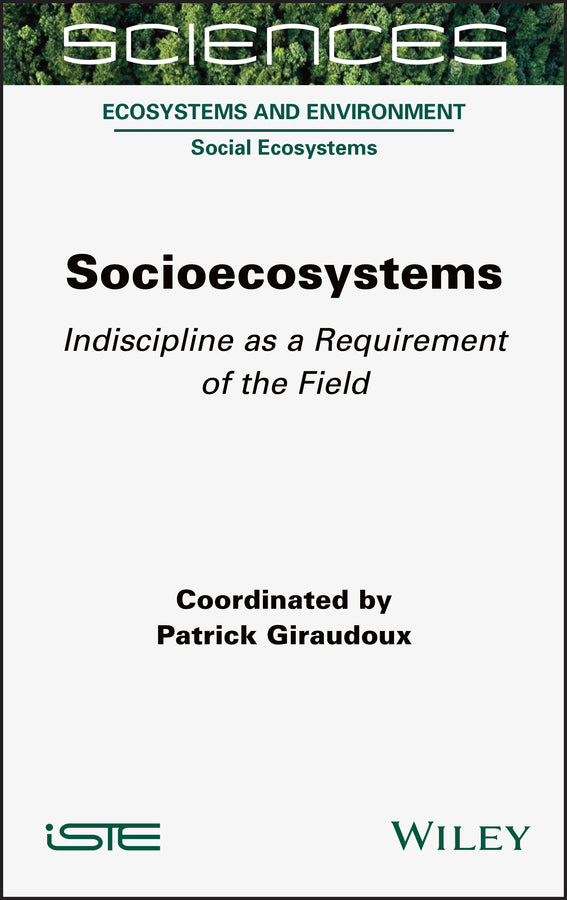 Socioecosystems; Indiscipline as a Requirement of the Field (Hardback) 9781789450521