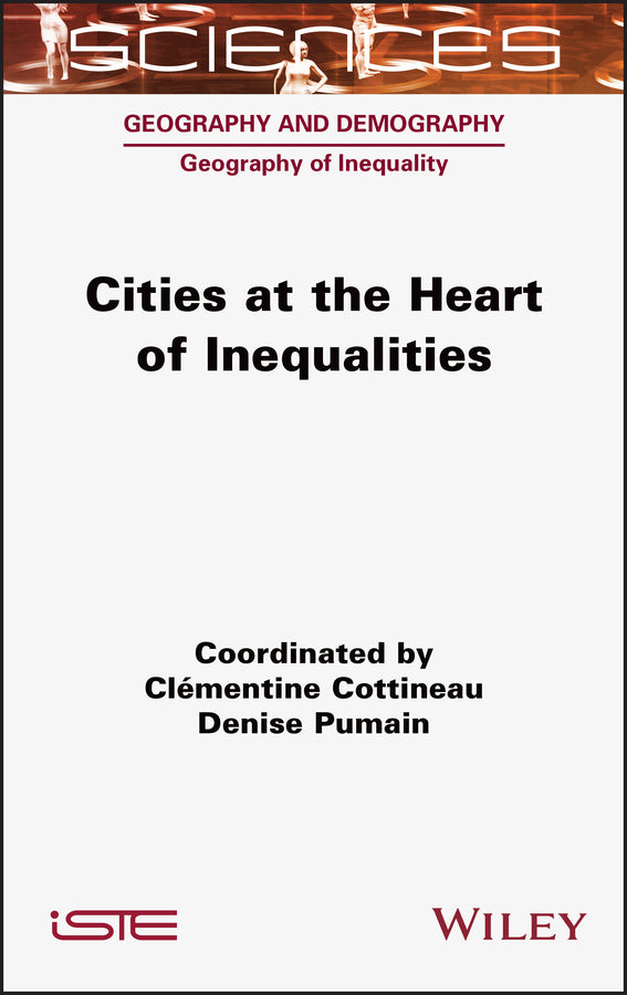 Cities at the Heart of Inequalities (Hardback) 9781789450637