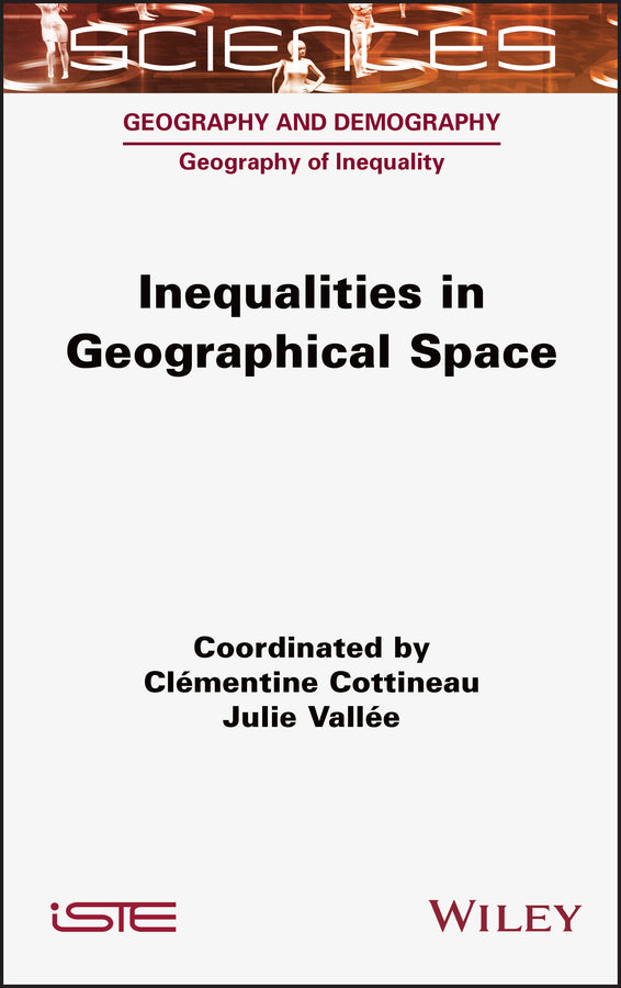 Inequalities in Geographical Space (Hardback) 9781789450880