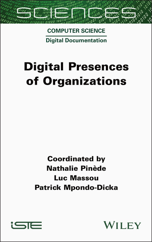 Digital Presences of Organizations (Hardback) 9781789451047