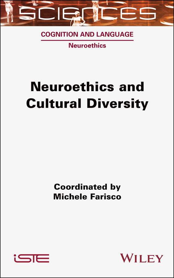 Neuroethics and Cultural Diversity (Hardback) 9781789451399
