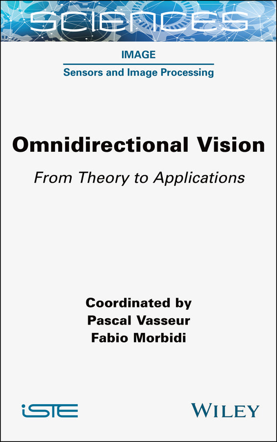 Omnidirectional Vision; From Theory to Applications (Hardback) 9781789451436