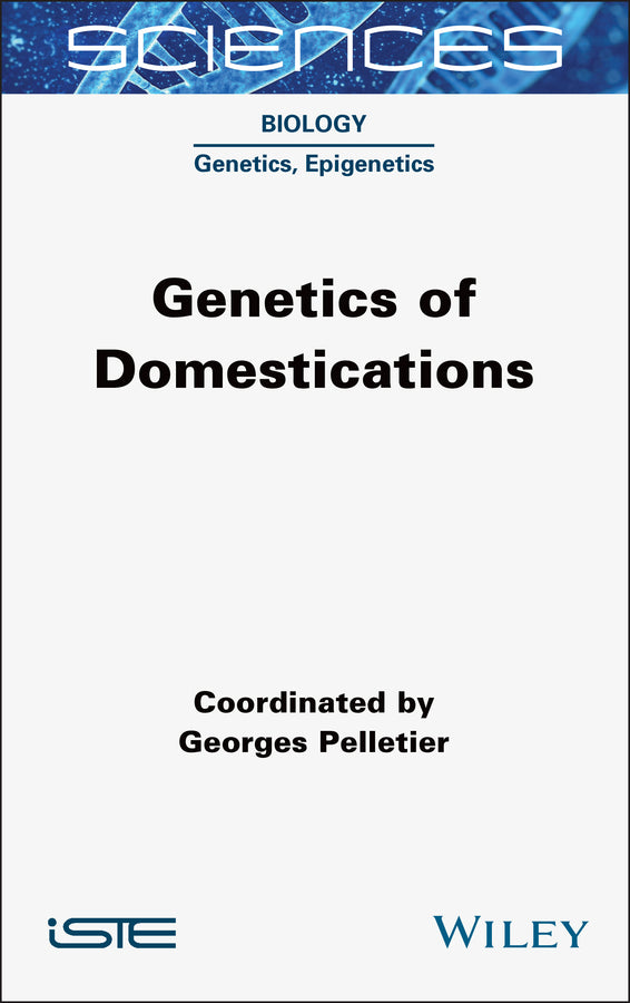 Genetics of Domestications (Hardback) 9781789451672