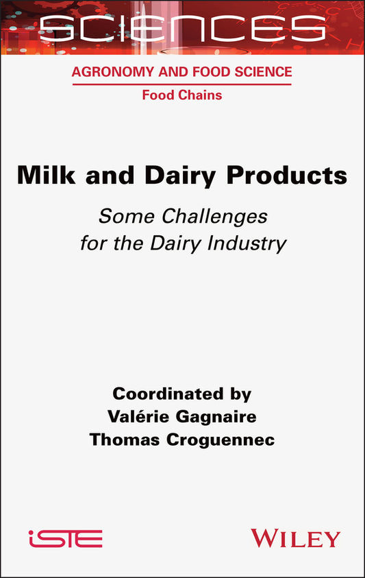 Milk and Dairy Products: Some Challenges for the Dairy Industry (Hardback) 9781789451719