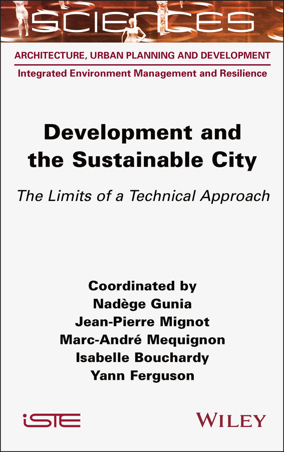 Development and the Sustainable City; The Limits of a Technical Approach (Hardback) 9781789451849