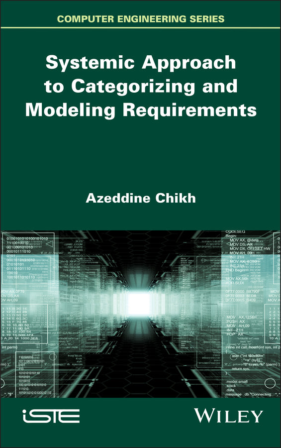 Systemic Approach to Categorizing and Modeling Requirements (Hardback) 9781836690078