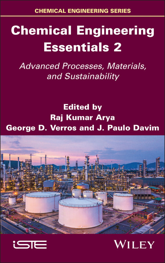 Chemical Engineering Essentials, Volume 2; Advanced Processes, Materials, and Sustainability (Hardback) 9781836690177