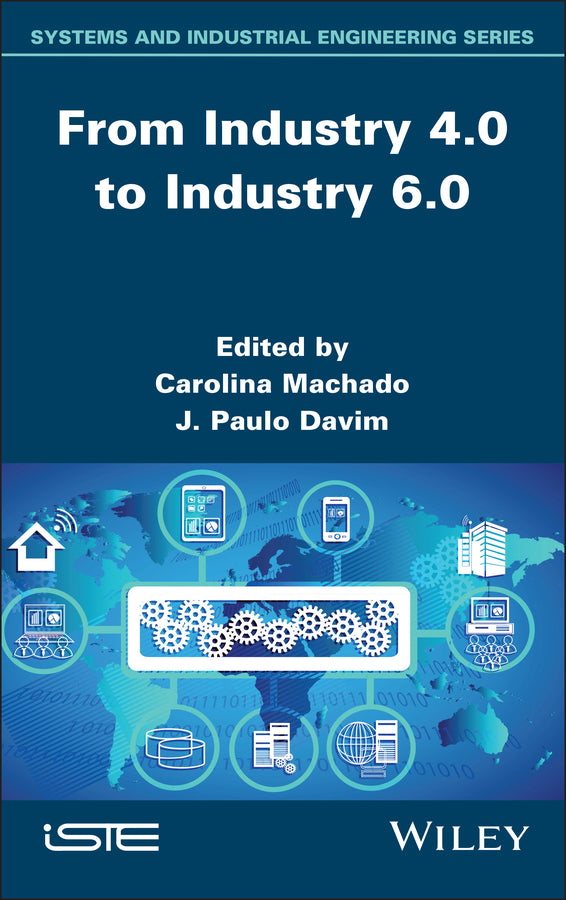 From Industry 4.0 to Industry 6.0 (Hardback) 9781836690290