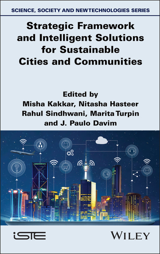Strategic Framework and Intelligent Solutions for Sustainable Cities and Communities (Hardback) 9781836690641