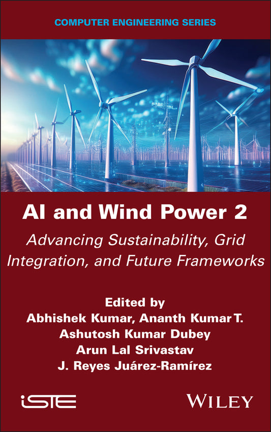 AI and Wind Power 2; Advancing Sustainability, Grid Integration, and Future Frameworks (Hardback) 9781836691426