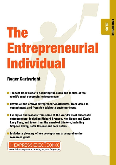 The Entrepreneurial Individual; Enterprise 02.08 (Paperback / softback) 9781841122458