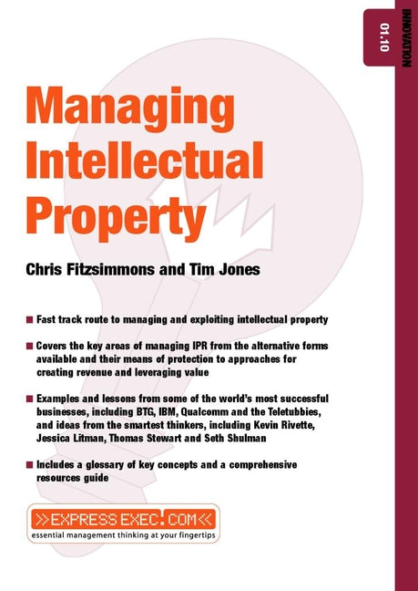 Managing Intellectual Property; Innovation 01.10 (Paperback / softback) 9781841123134