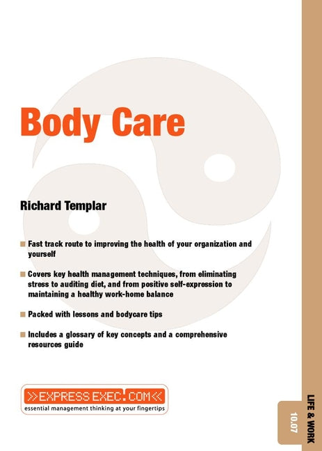 Body Care; Life and Work 10.07 (Paperback / softback) 9781841123929