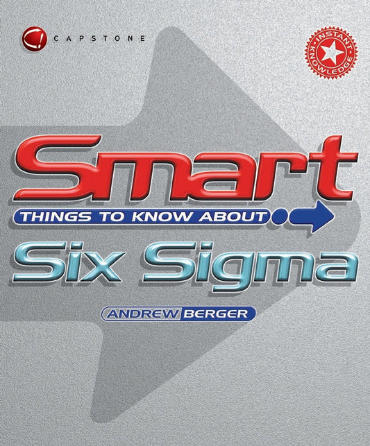 Smart Things to Know About Six Sigma (Paperback / softback) 9781841124339