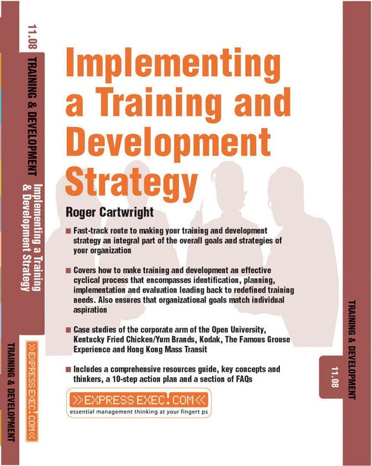 Implementing a Training and Development Strategy; Training and Development 11.8 (Paperback / softback) 9781841124490