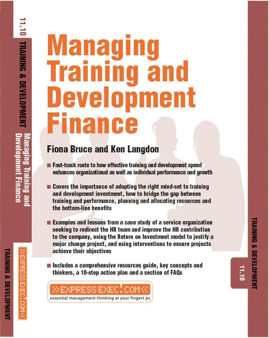 Managing Training and Development Finance; Training and Development 11.10 (Paperback / softback) 9781841124513