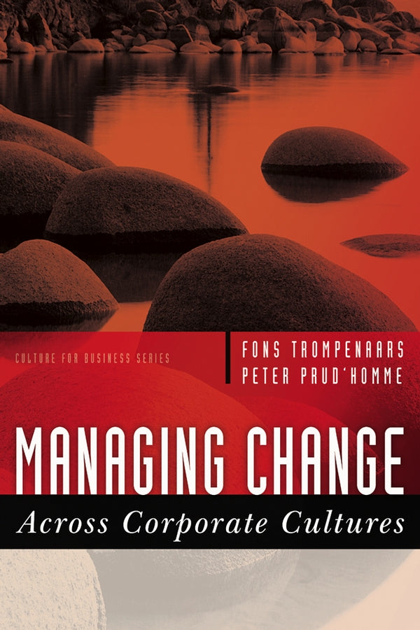 Managing Change Across Corporate Cultures (Paperback / softback) 9781841125787