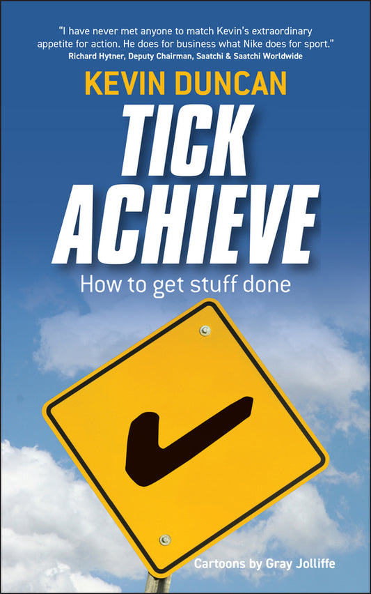 Tick Achieve; How to Get Stuff Done (Paperback / softback) 9781841127958