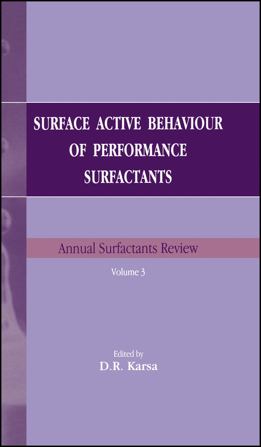 Surface Active Behaviour of Performance Surfactants (Hardback) 9781841271194