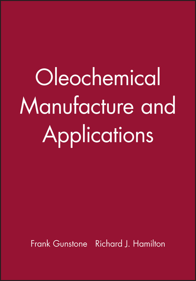 Oleochemical Manufacture and Applications (Hardback) 9781841272191
