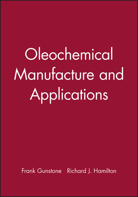 Oleochemical Manufacture and Applications (Hardback) 9781841272191