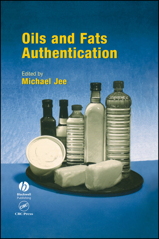 Oils and Fats Authentication (Hardback) 9781841273303