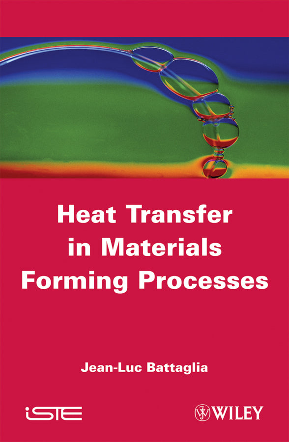 Heat Transfer in Materials Forming Processes (Hardback) 9781848210523