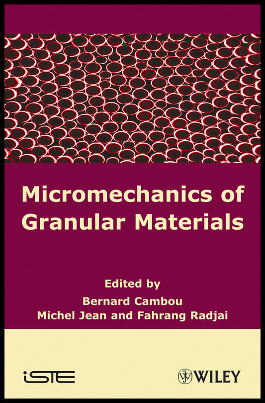 Micromechanics of Granular Materials (Hardback) 9781848210752