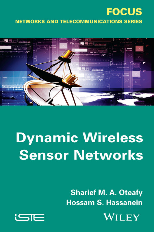 Dynamic Wireless Sensor Networks (Hardback) 9781848215313