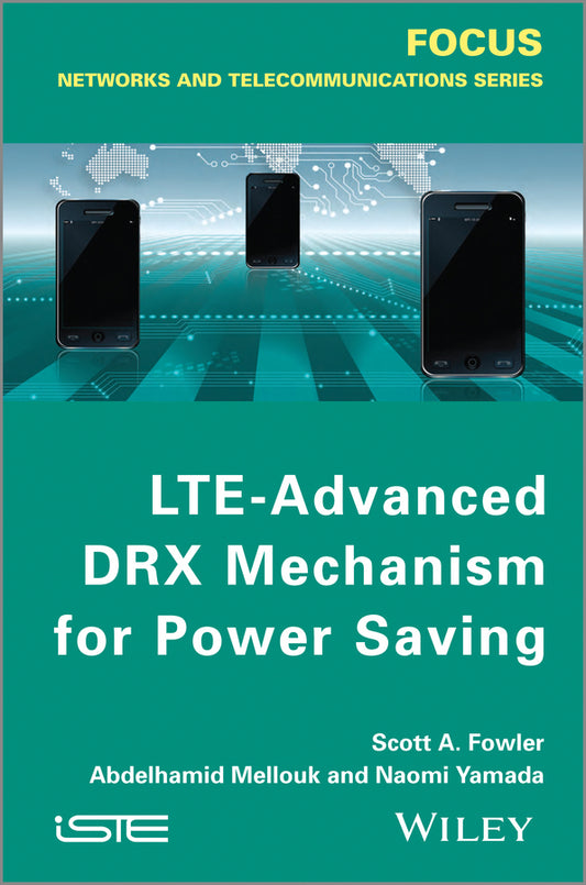 LTE-Advanced DRX Mechanism for Power Saving (Hardback) 9781848215320