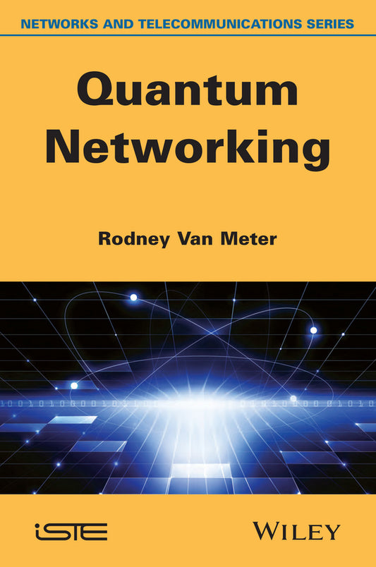 Quantum Networking (Hardback) 9781848215375