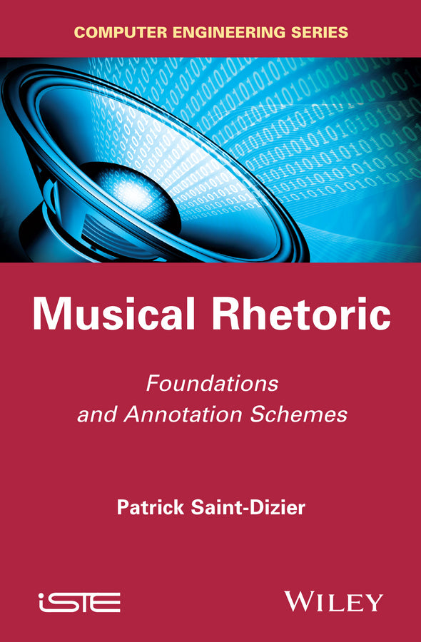 Musical Rhetoric; Foundations and Annotation Schemes (Hardback) 9781848215610