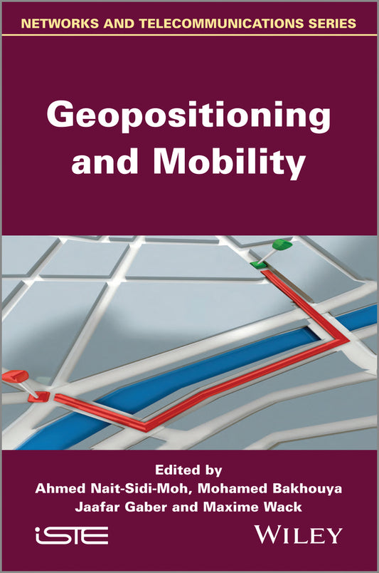Geopositioning and Mobility (Hardback) 9781848215672