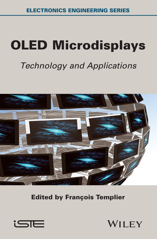 OLED Microdisplays; Technology and Applications (Hardback) 9781848215757