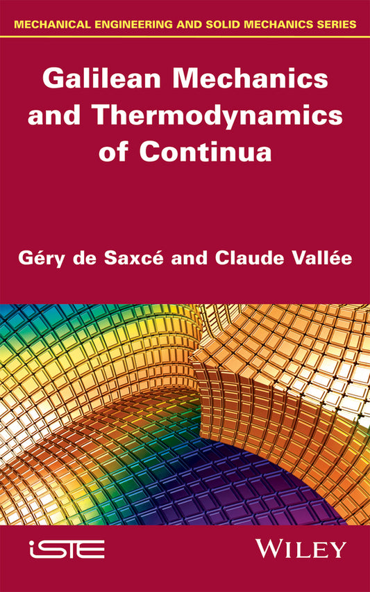 Galilean Mechanics and Thermodynamics of Continua (Hardback) 9781848216426