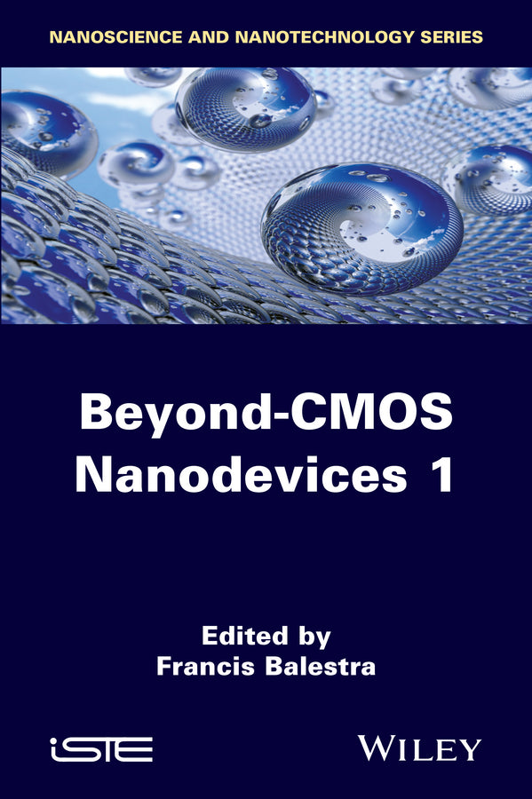 Beyond-CMOS Nanodevices 1 (Hardback) 9781848216549