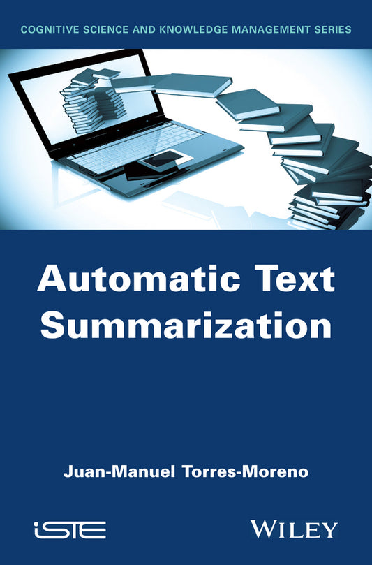 Automatic Text Summarization (Hardback) 9781848216686