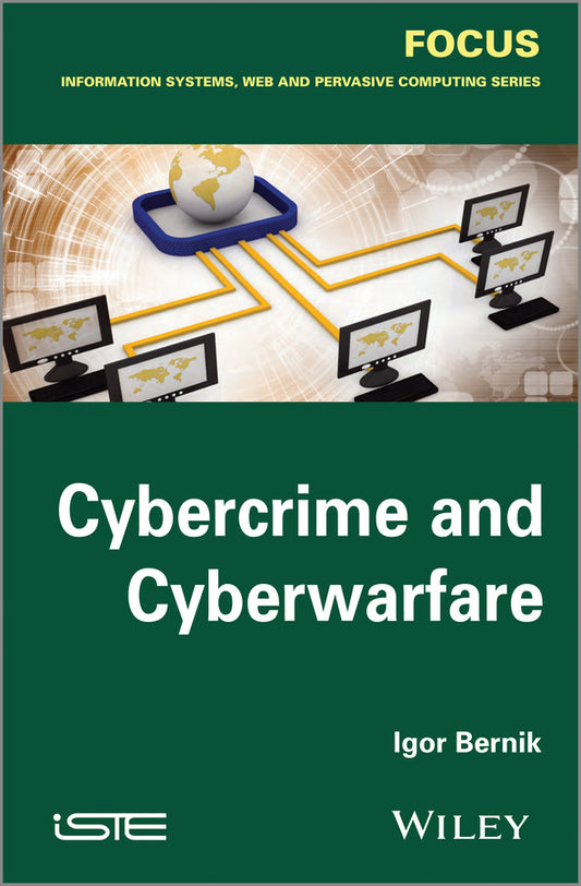 Cybercrime and Cyber Warfare (Hardback) 9781848216716
