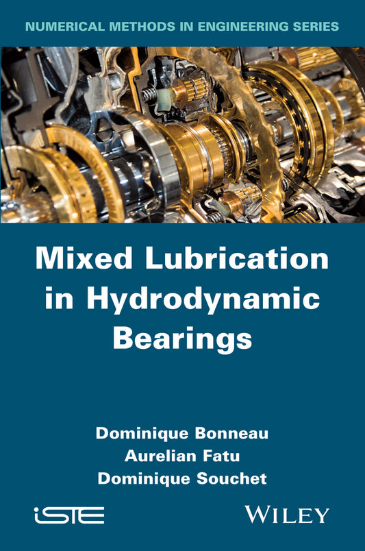 Mixed Lubrication in Hydrodynamic Bearings (Hardback) 9781848216822