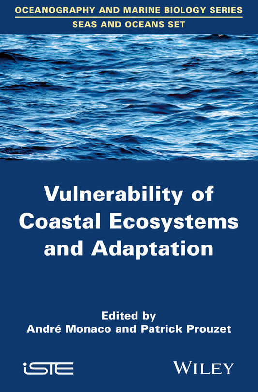 Vulnerability of Coastal Ecosystems and Adaptation (Hardback) 9781848217041